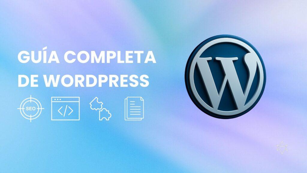 Guía completa de Wordpress